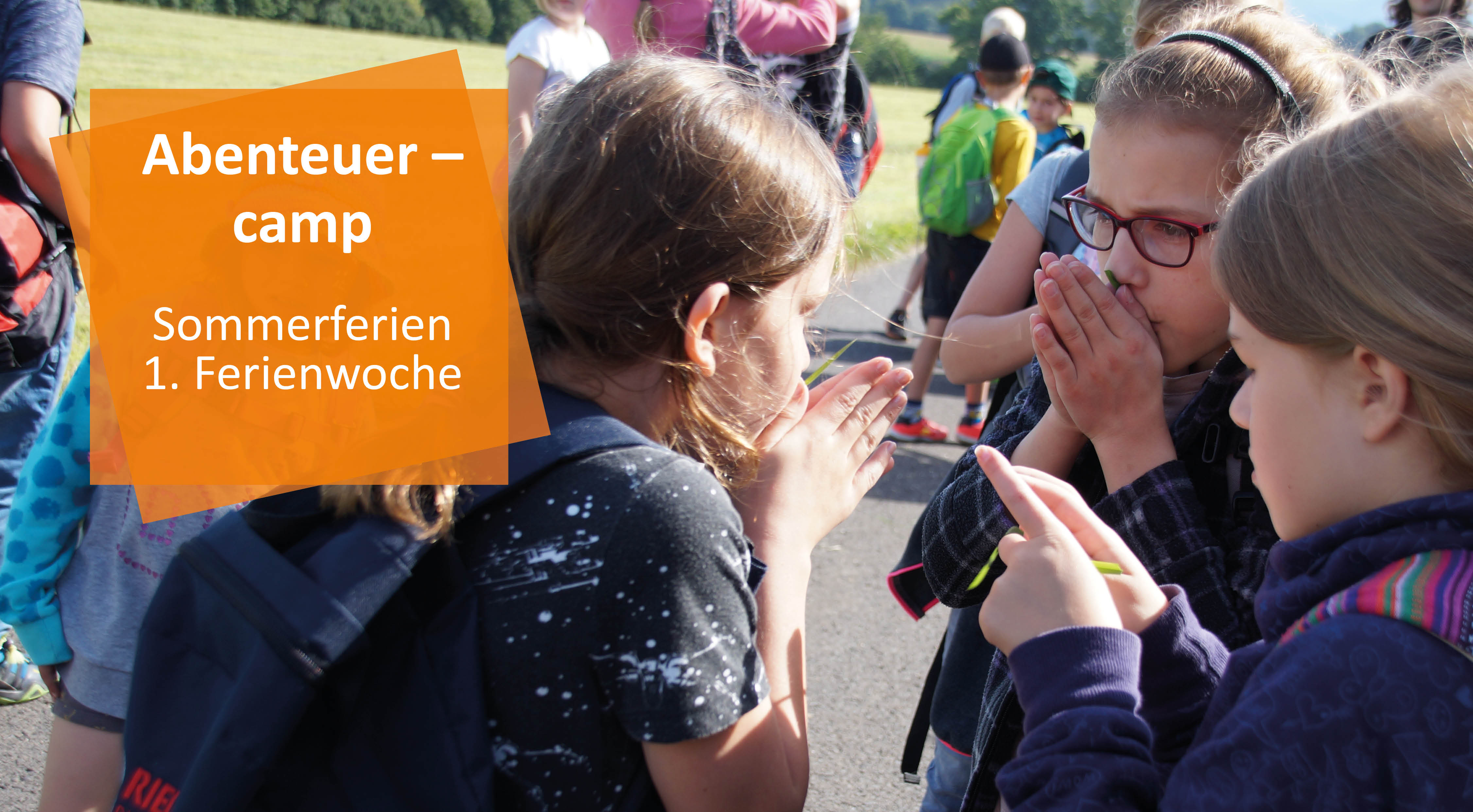 Abenteuercamp | 18. bis 23. Juli 2021